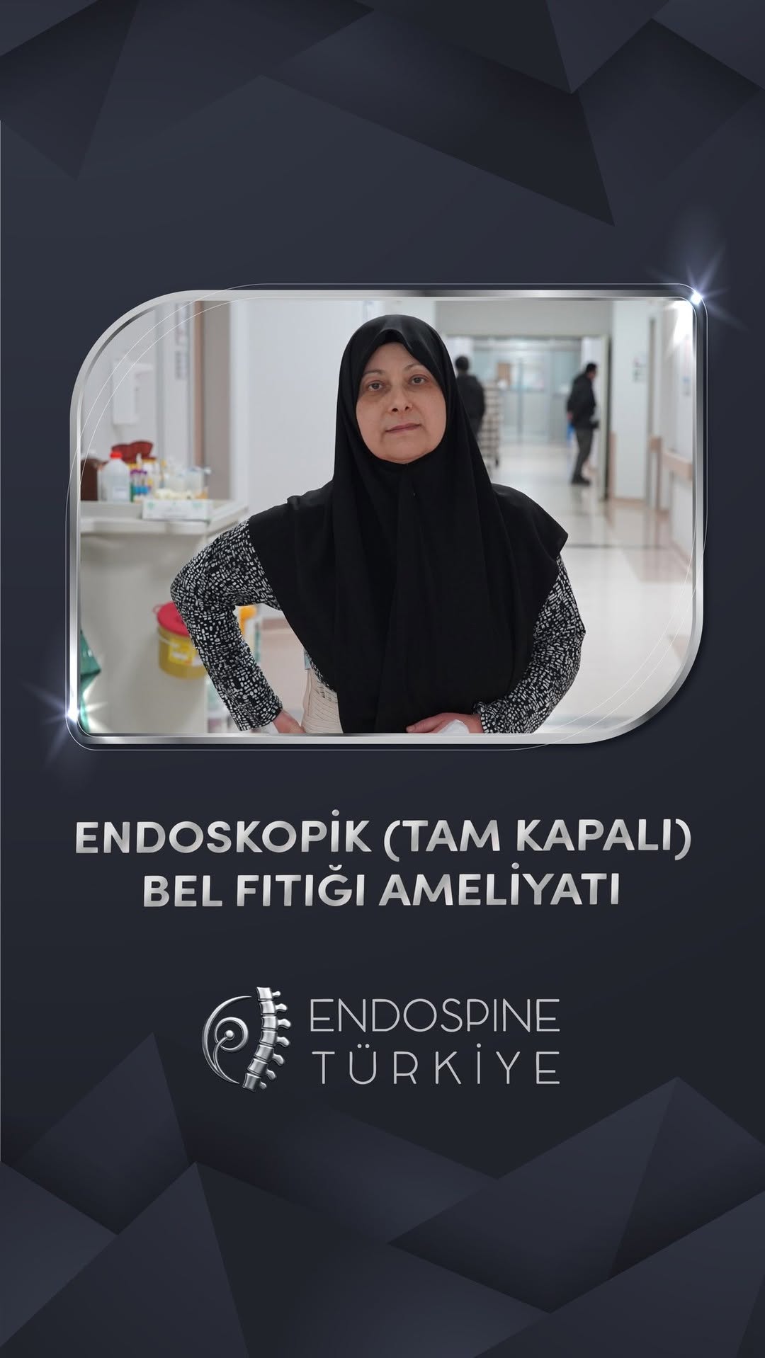Güler Kaynar - Tam Kapalı Endoskopik Bel Fıtığı